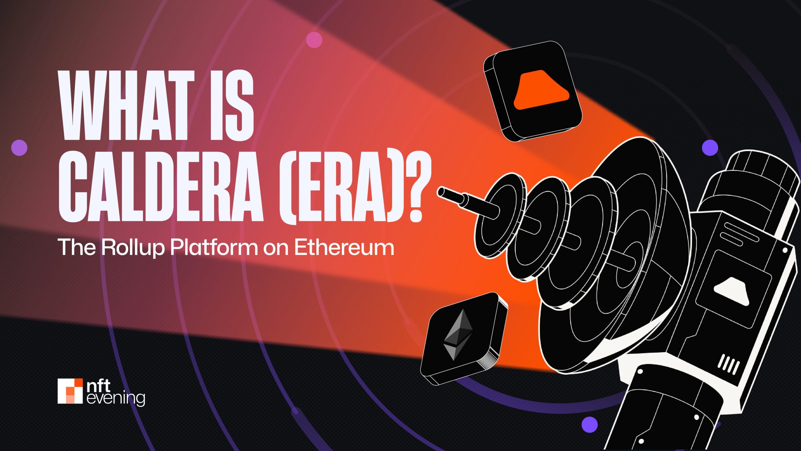 What Is Caldera ERA 01 scaled