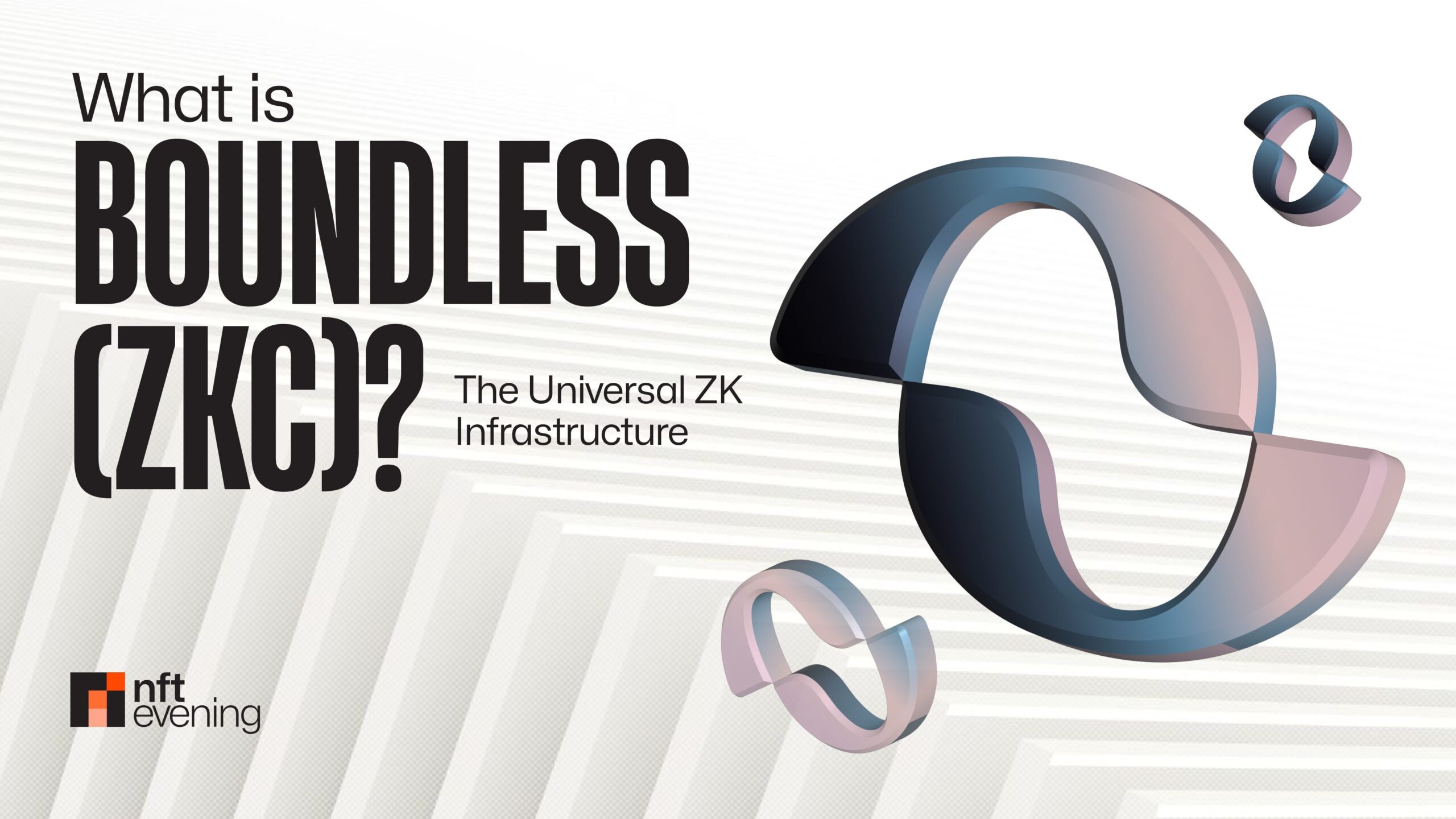 What is Boundless (ZKC)? The Universal ZK Infrastructure