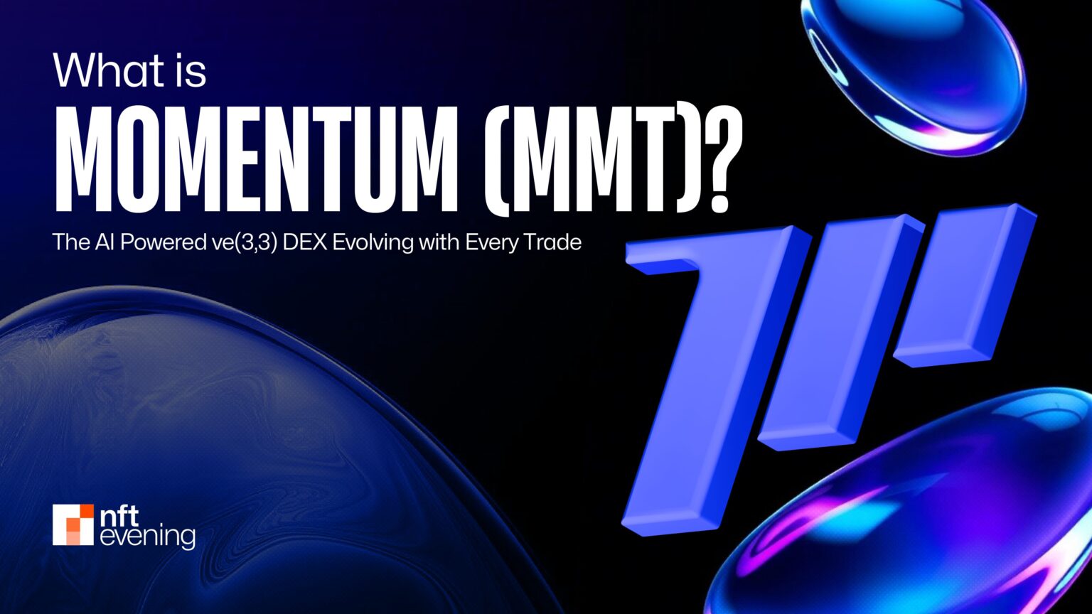 What is Momentum (MMT)? The AI Powered ve(3,3)