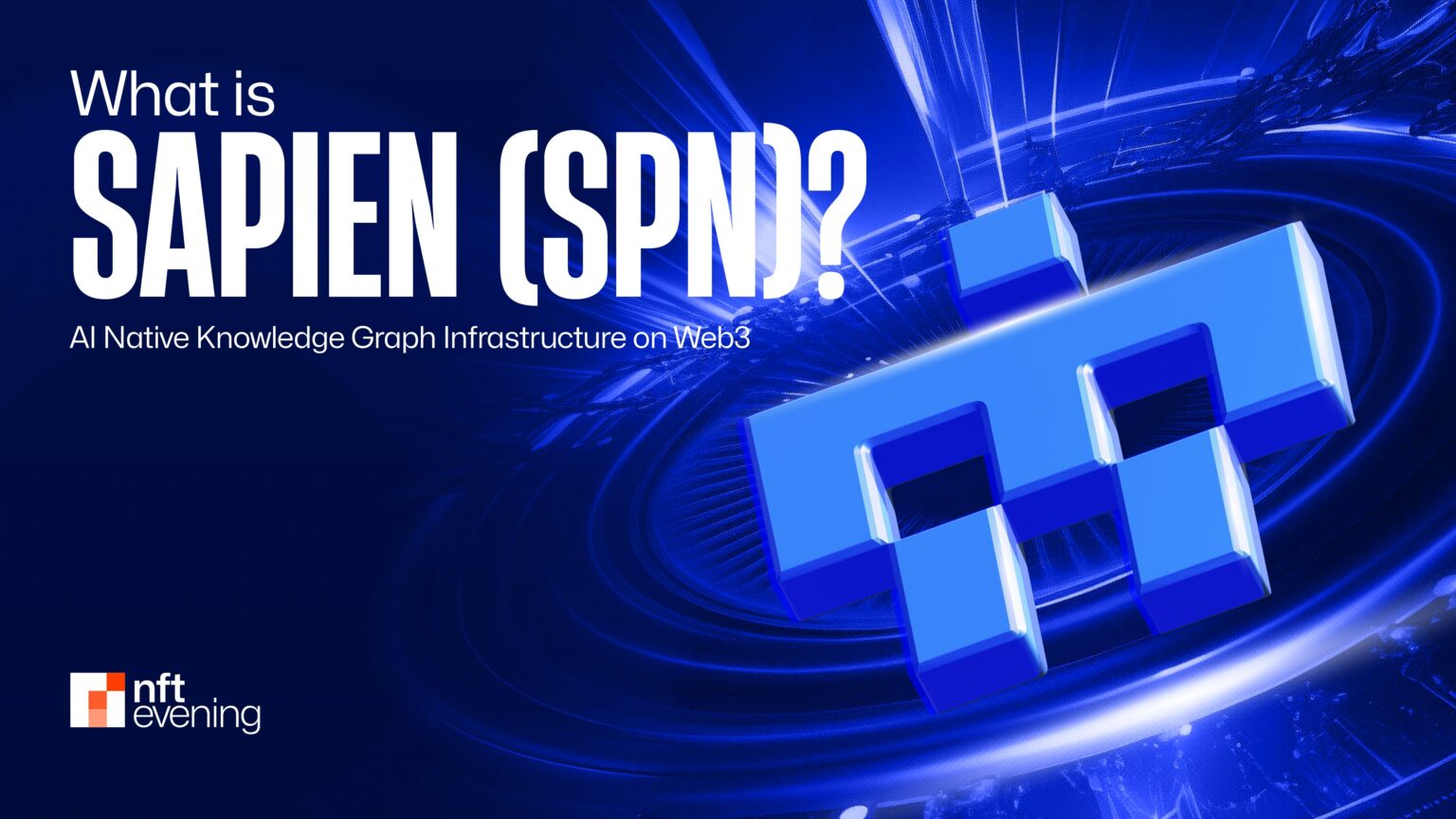What is Sapien (SAPIEN)? AI Native Knowledge Graph on Web3