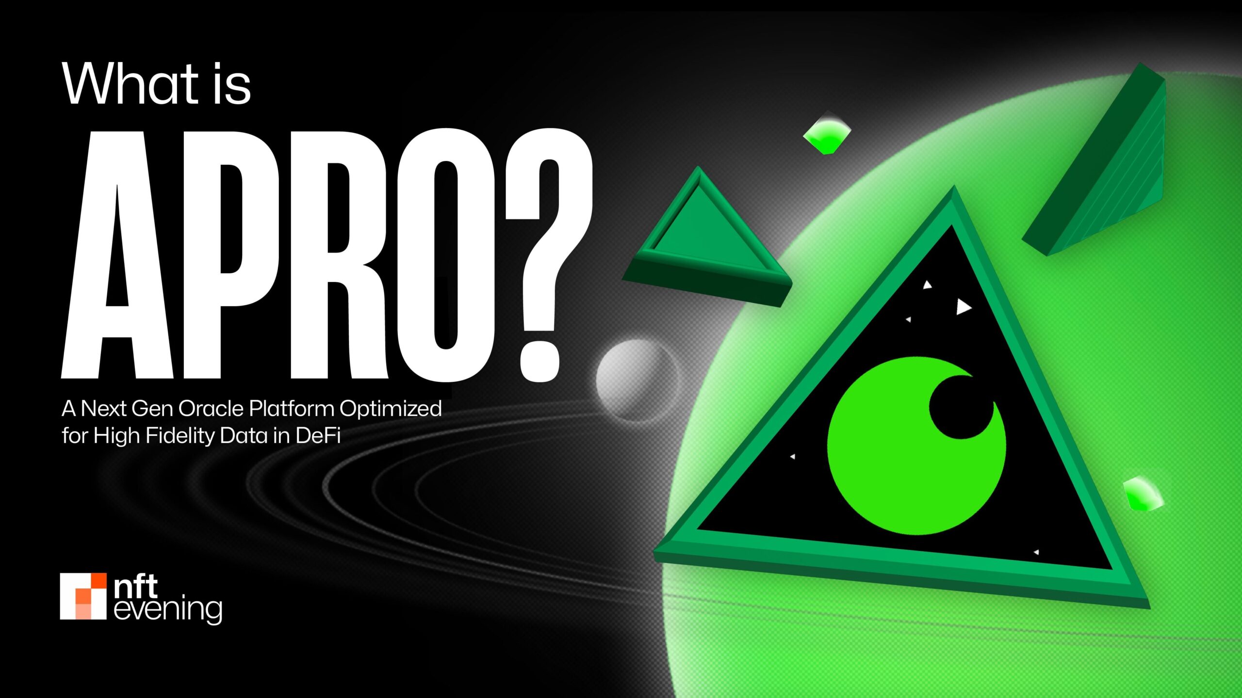 What Is APRO? A Next Gen Oracle Platform Optimized for High Fidelity Data in DeFi