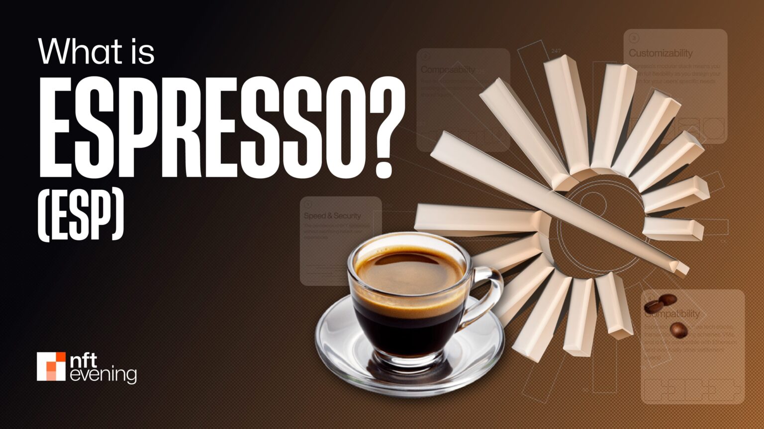 What Is Espresso (ESP): How It Works, Uses, and Tokenomics