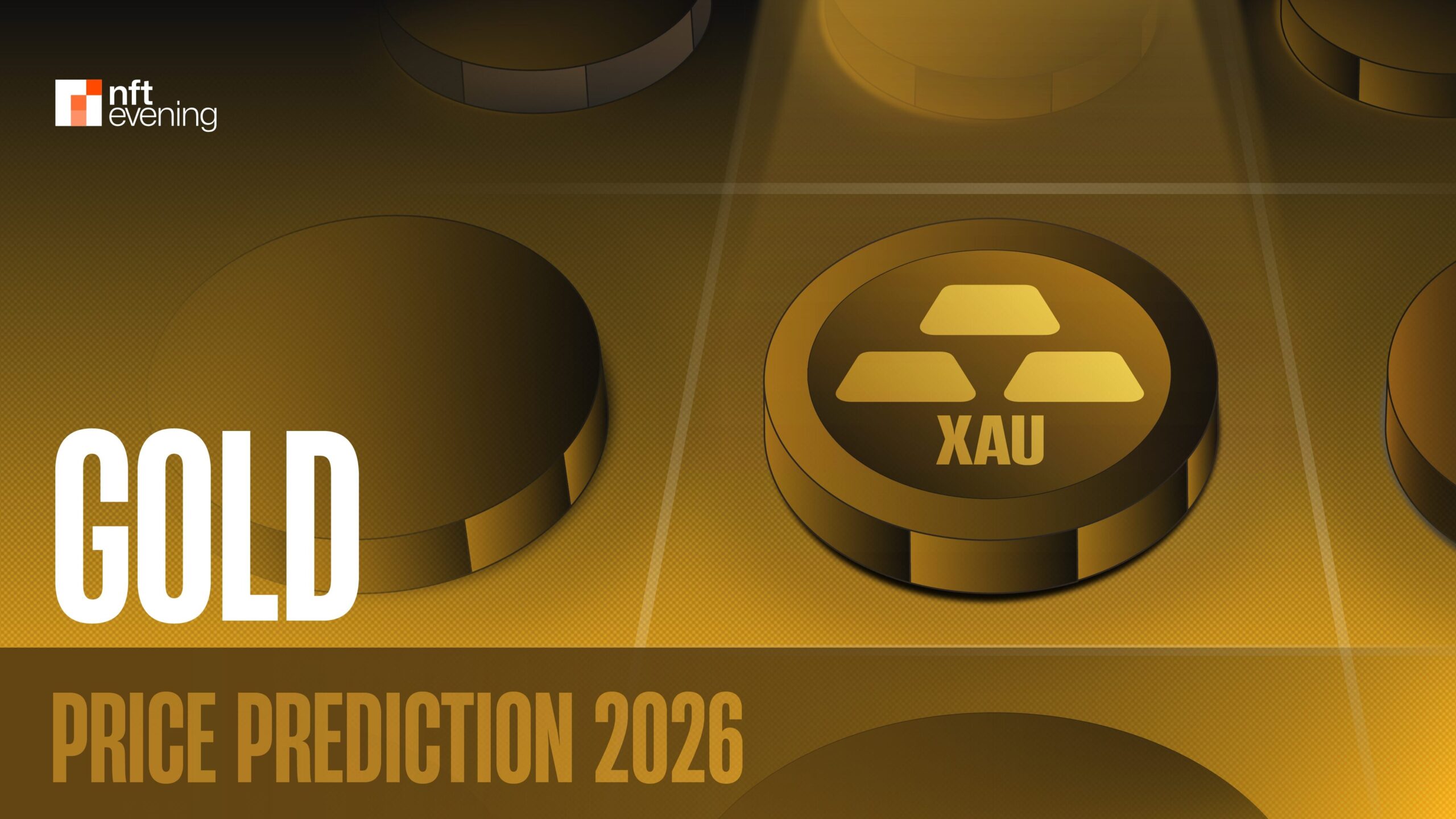Gold Price Prediction 2026: How High Can Gold Go This Year?